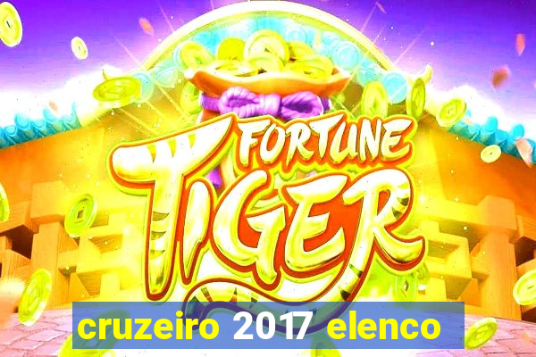 cruzeiro 2017 elenco